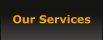 Our Services
